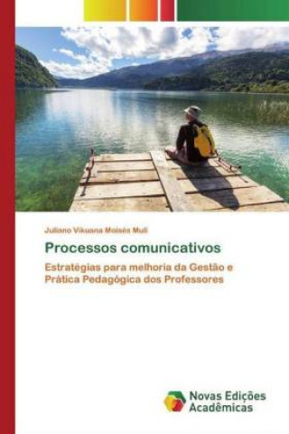 Knjiga Processos comunicativos Juliano Vikuana Moisés Muli