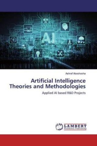 Boek Artificial Intelligence Theories and Methodologies Ashraf Aboshosha