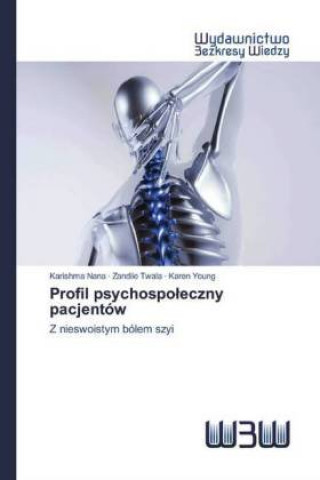 Kniha Profil psychospoleczny pacjentow Zandile Twala