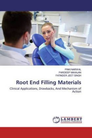 Knjiga Root End Filling Materials Pardeep Mahajan
