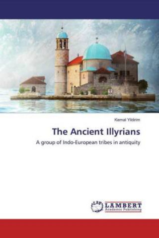 Kniha Ancient Illyrians 