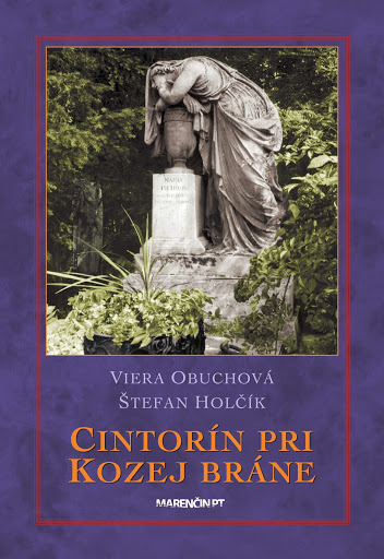 Kniha Cintorín pri Kozej bráne Viera Obuchová
