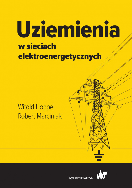 Könyv Uziemienia w sieciach elektroenergetycznych Witold Hoppel