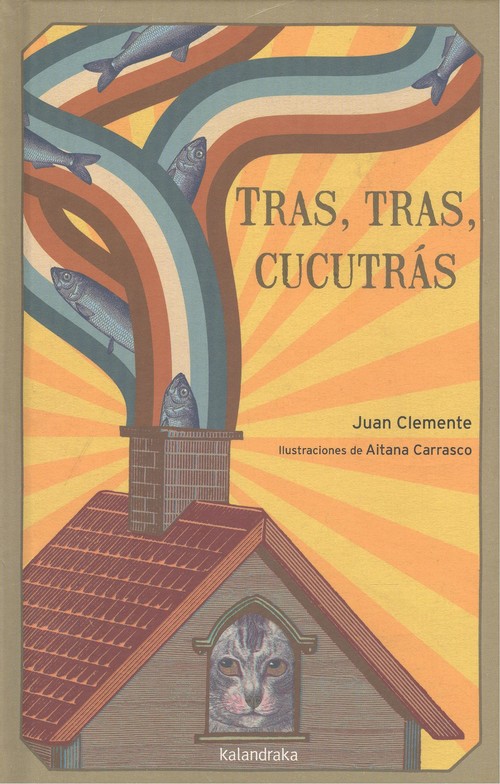 Kniha Tras, tras, cucutrás JUAN CLEMENTE