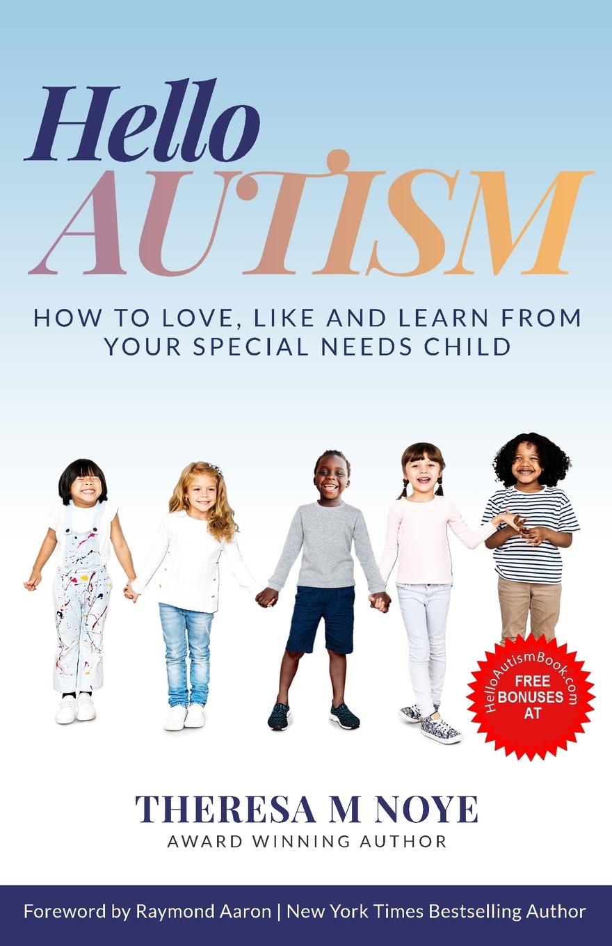 Książka Hello Autism Noye Theresa Noye