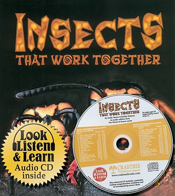 Knjiga Insects That Work Together [With CD] Bobbie Kalman