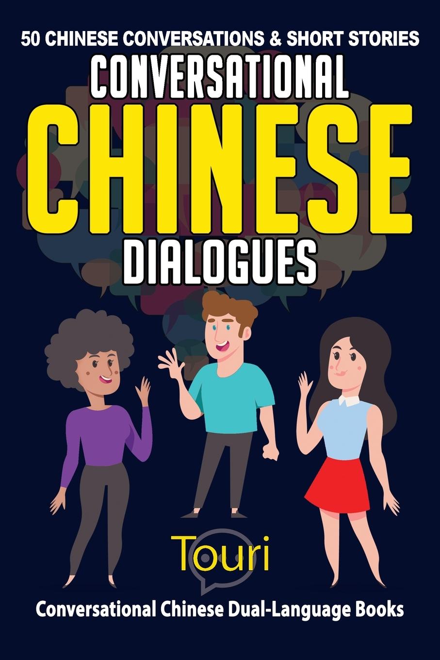 Könyv Conversational Chinese Dialogues 