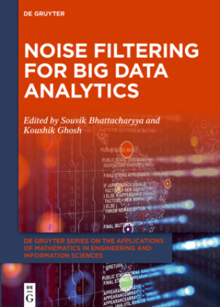 Knjiga Noise Filtering for Big Data Analytics Koushik Ghosh