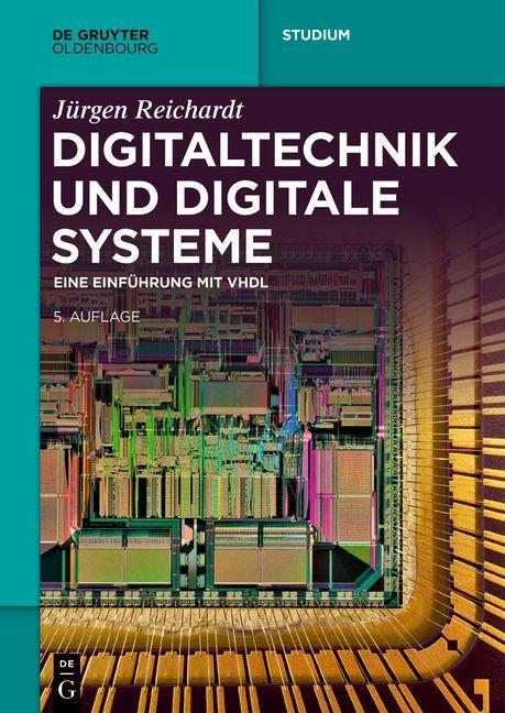 Knjiga Digitaltechnik Und Digitale Systeme Jürgen Reichardt