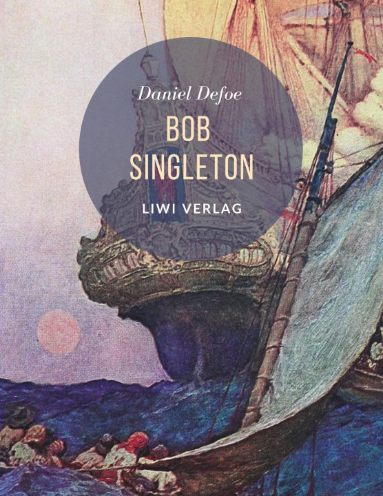 Knjiga Bob Singleton DEFOE DANIEL
