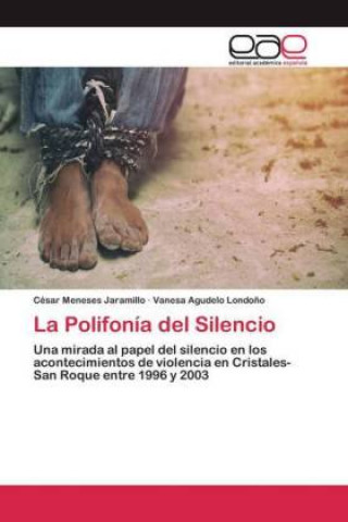 Kniha Polifonia del Silencio Vanesa Agudelo Londo?o