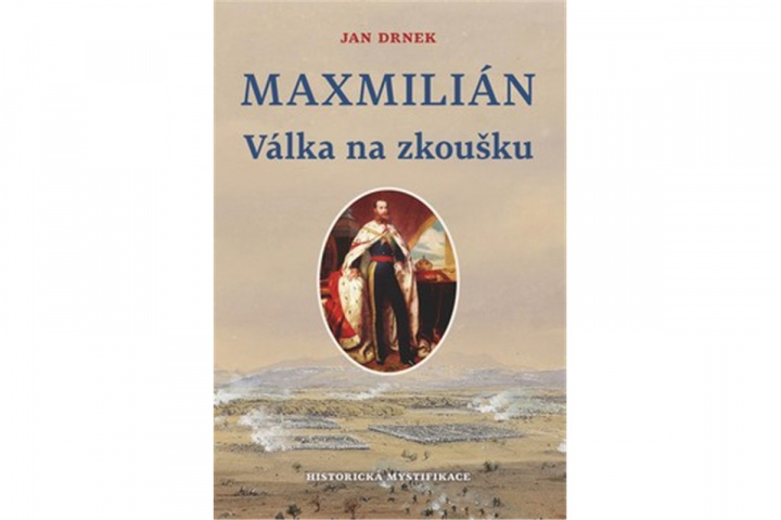 Książka Maxmilián Válka na zkoušku 