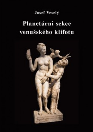 Kniha Planetární sekce venušského klifotu Josef Veselý