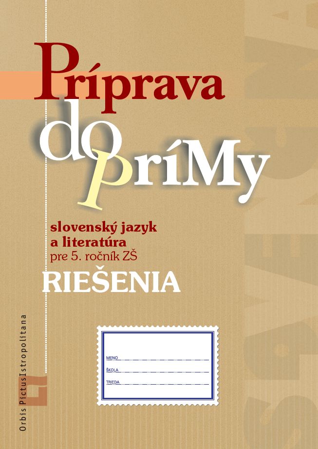Книга Príprava do prímy - slovenský jazyk a literatúra  pre 5. ročník ZŠ 