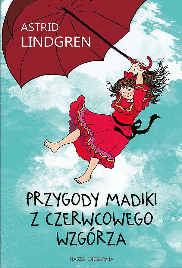 Kniha Przygody Madiki z Czerwcowego Wzgórza wyd. 2 Astrid Lindgren