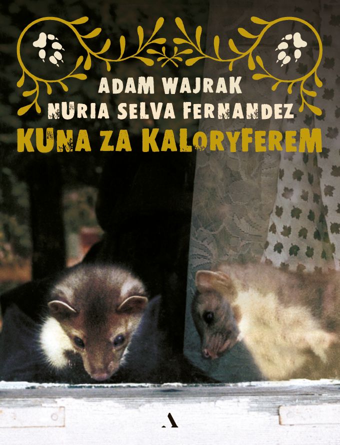Könyv Kuna za kaloryferem wyd. 3 Adam Wajrak