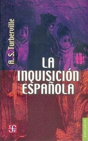 Kniha La Inquisicion Espanola 