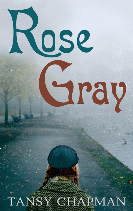 Book Rose Gray Tansy Chapman