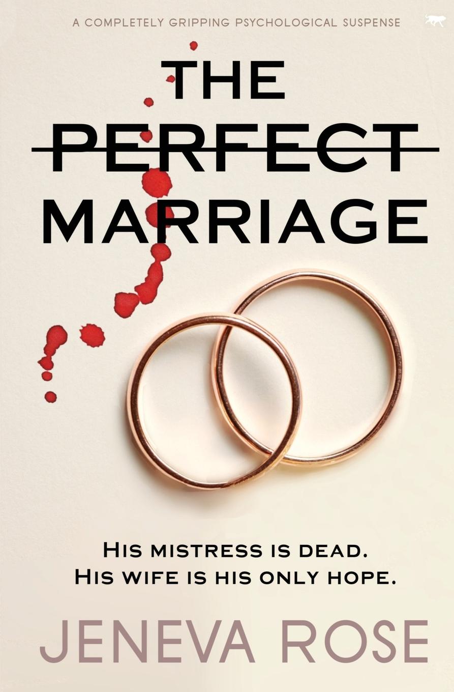 Книга The Perfect Marriage Jeneva Rose