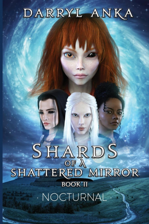 Könyv Shards of a Shattered Mirror Book II 