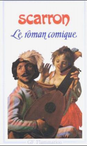 Knjiga Le roman comique Paul Scarron