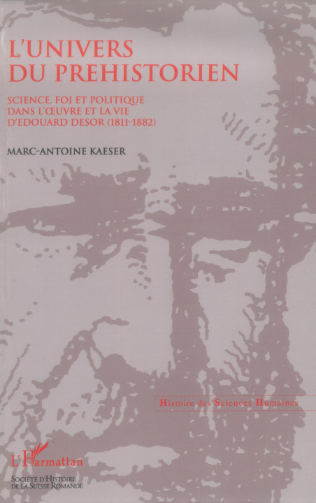 Knjiga L'Univers du préhistorien Kaeser marc-antoine