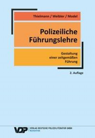 Kniha Polizeiliche Führungslehre Gerd Thielmann
