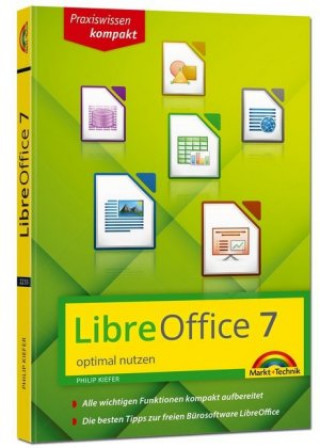 Libro LibreOffice 7 optimal nutzen - Das Handbuch zur Software 