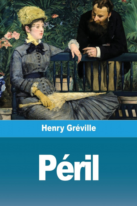 Knjiga Péril Henry Gréville