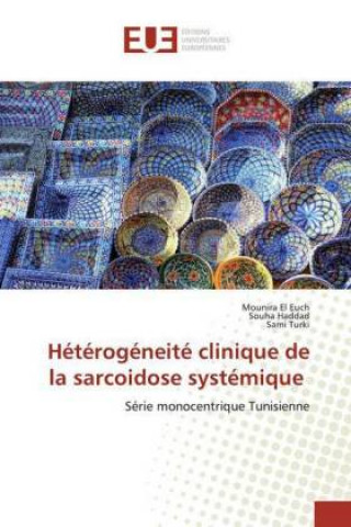 Carte Heterogeneite clinique de la sarcoidose systemique Souha Haddad