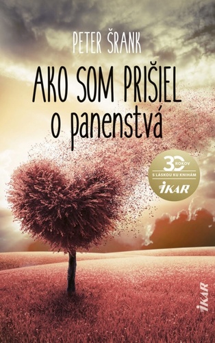 Book Ako som prišiel o panenstvá Peter Šrank