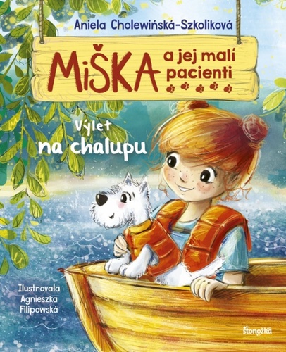 Book Miška a jej malí pacienti  Výlet na chalupu Aniela Cholewinska-Szkoliková