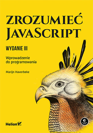 Kniha Zrozumieć JavaScript. Wprowadzenie do programowania wyd. 3 Marijn Haverbeke