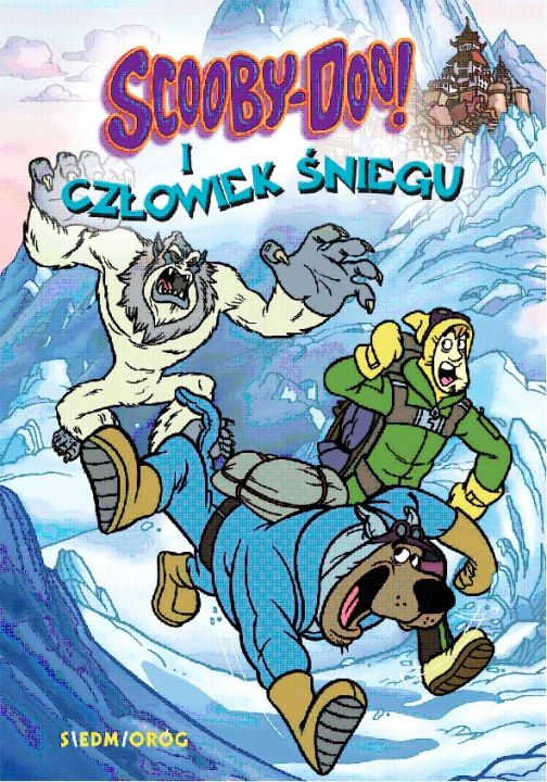 Kniha Scooby-Doo! i człowiek śniegu. Scooby Doo! Opracowanie zbiorowe