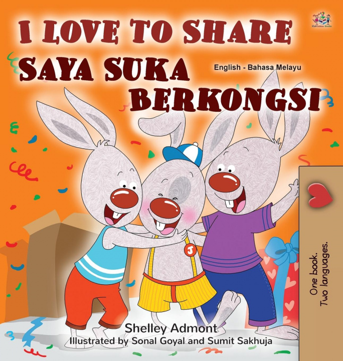 Kniha I Love to Share (English Malay Bilingual Book for Kids) Kidkiddos Books