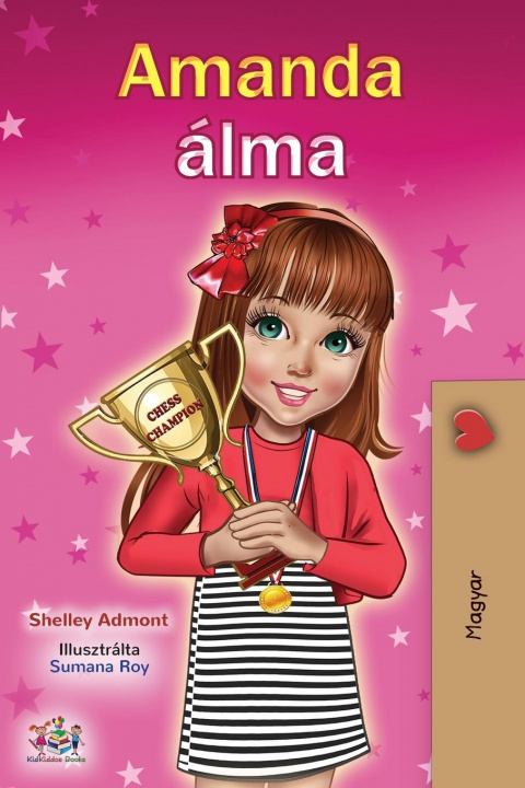 Kniha Amanda's Dream (Hungarian Book for Kids) Kidkiddos Books