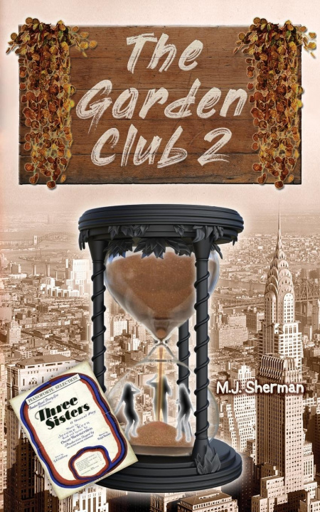 Knjiga Garden Club 2 M. J. Sherman