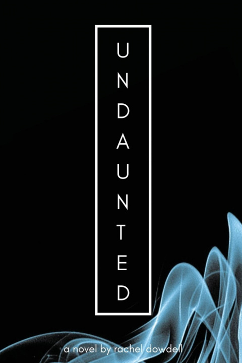 Knjiga Undaunted Rachel Dowdell