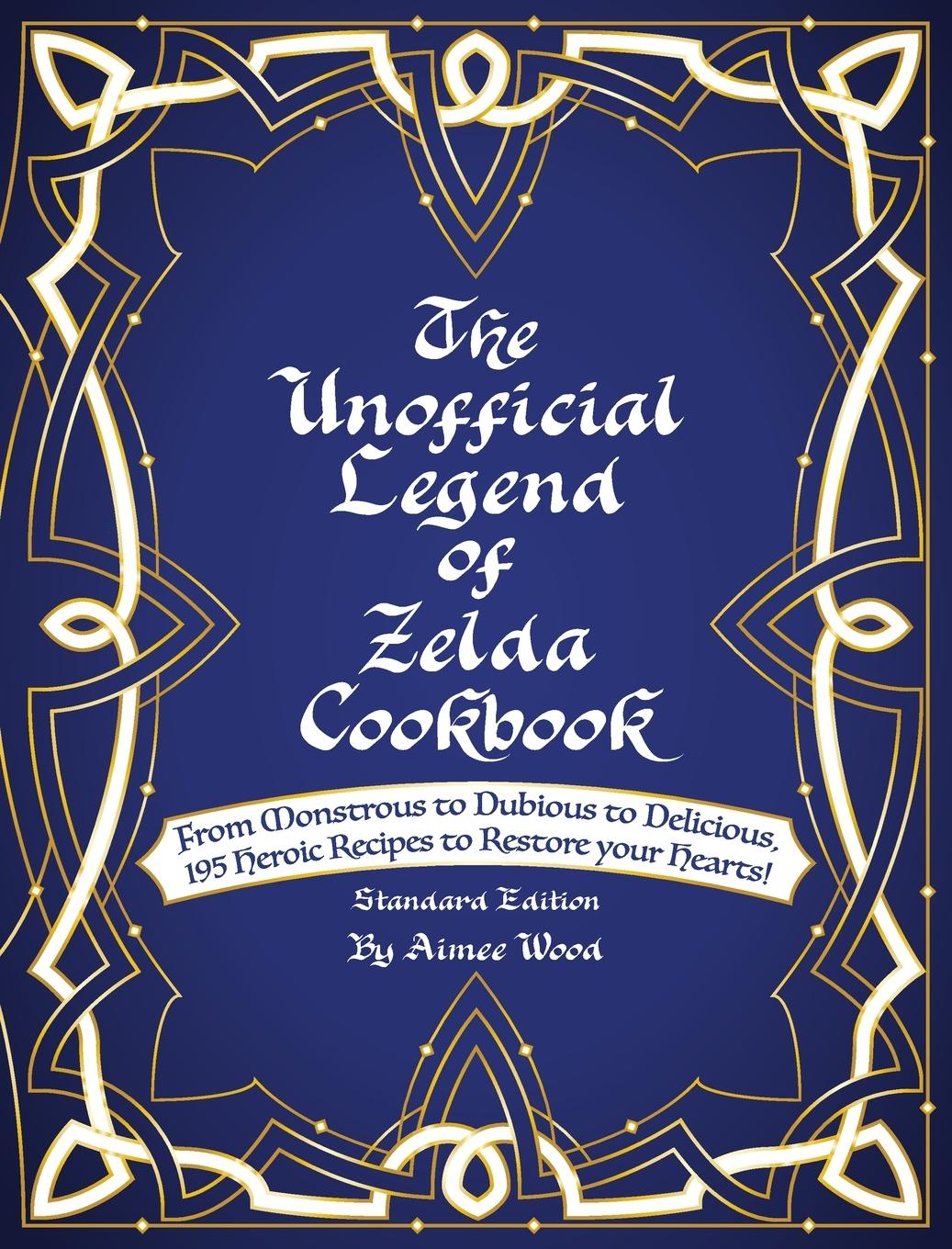 Kniha Unofficial Legend Of Zelda Cookbook 