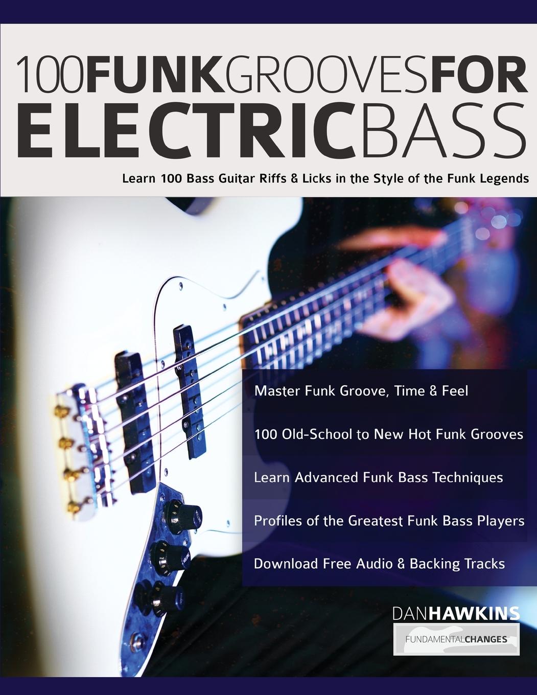 Kniha 100 Funk Grooves for Electric Bass Joseph Alexander