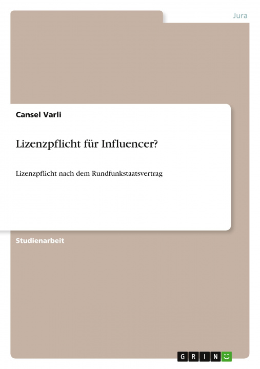 Buch Lizenzpflicht für Influencer? Cansel Varli