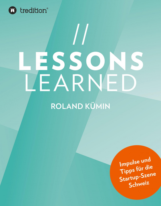 Knjiga Lessons Learned Roland Kümin