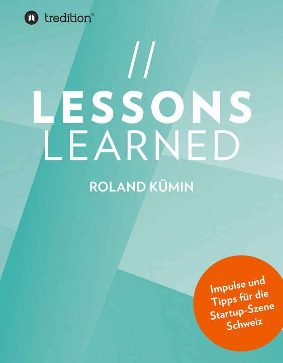 Knjiga Lessons Learned Roland Kümin