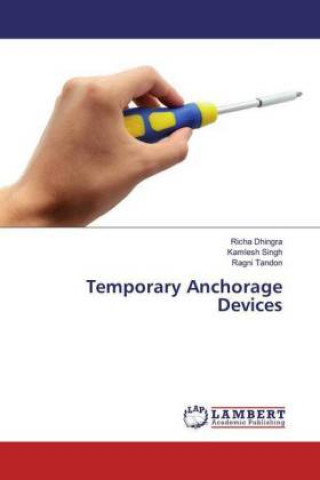 Kniha Temporary Anchorage Devices Kamlesh Singh