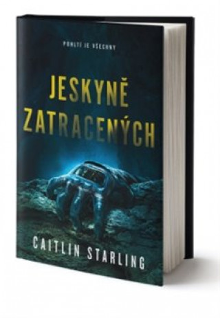Book Jeskyně zatracených Caitlin Starling