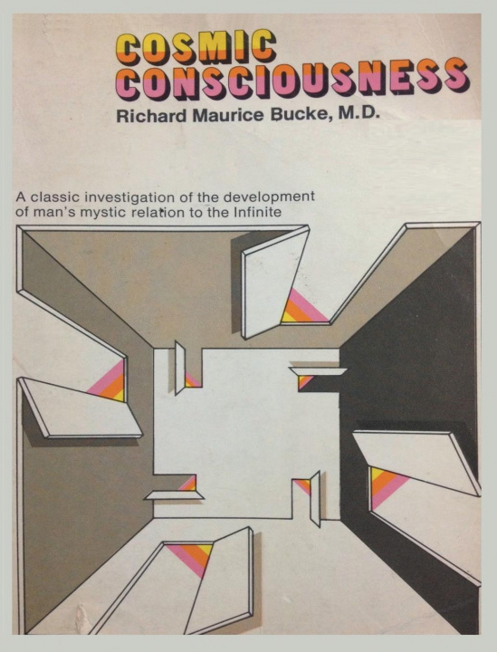 Buch Cosmic Consciousness Richard Maurice Bucke
