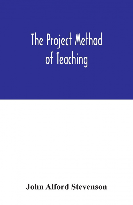 Könyv project method of teaching 