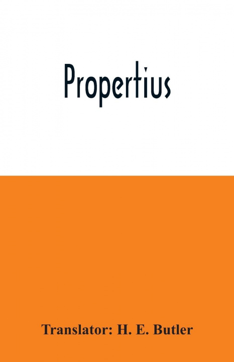 Knjiga Propertius H. E. Butler