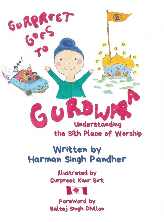 Könyv Gurpreet Goes to Gurdwara 