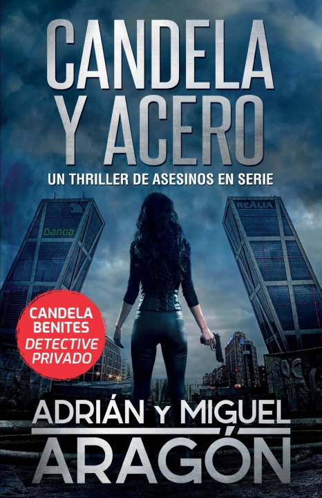 Kniha Candela y acero Miguel Aragón